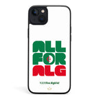 All For Algeria – World Cup Phone Case