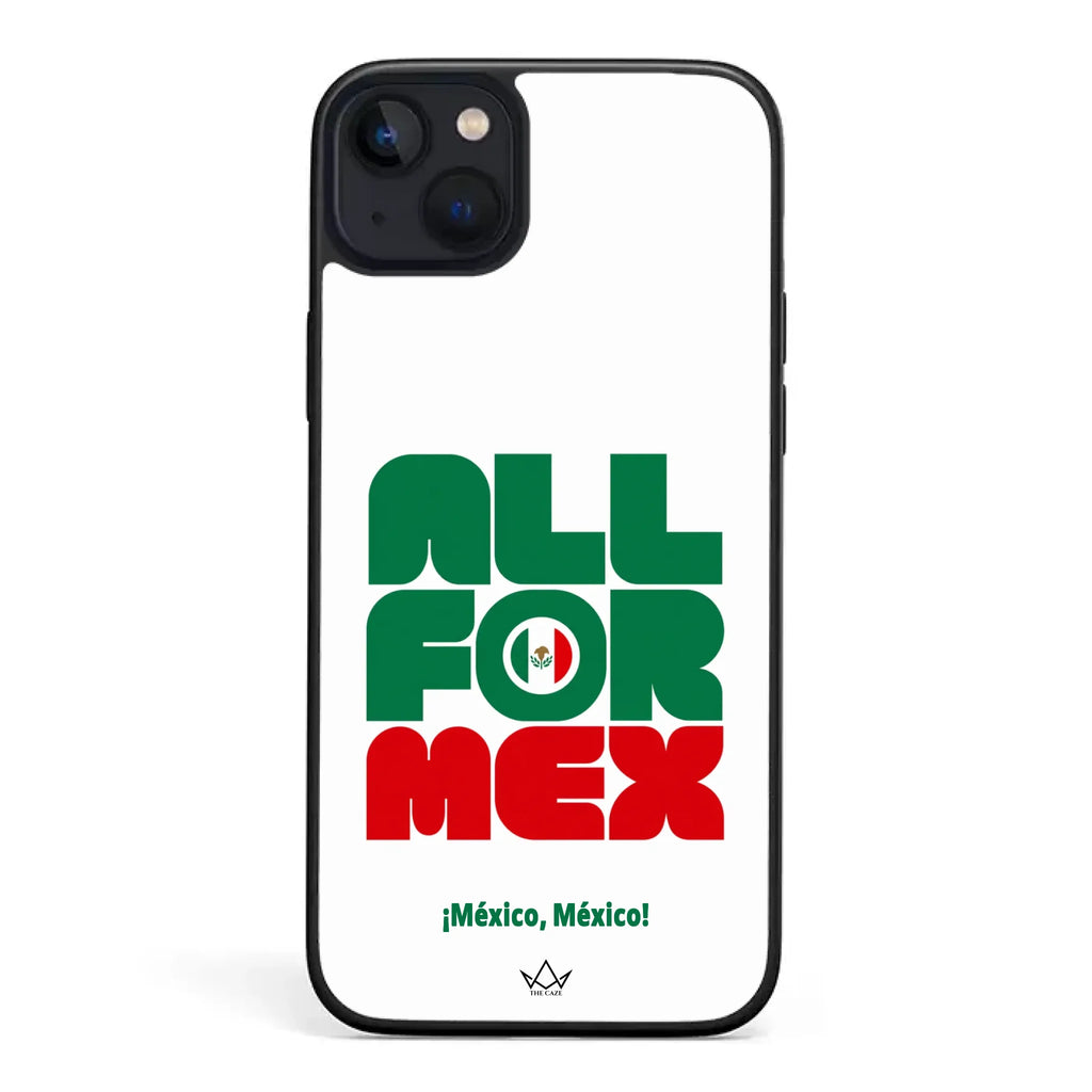 All For Mexico – World Cup Phone Case